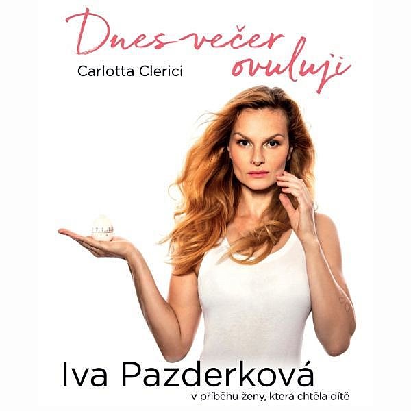 Dnes večer ovuluji (Carlotta Clerici)
