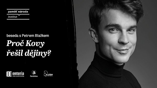 Proč Kovy řešil dějiny?