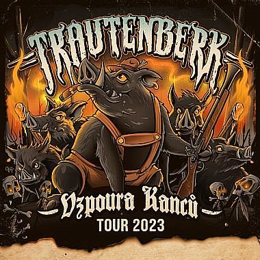 Trautenberk Tanz Metal - Vzpoura Kanců tour 2023
