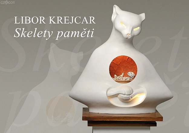 Výstava: Libor Krejcar. Skelety paměti