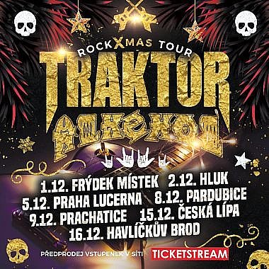 Rockové Vánoce - Traktor, Alkehol - RockXmas tour