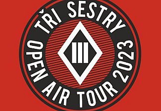Tři sestry - Letní open air tour 2023
