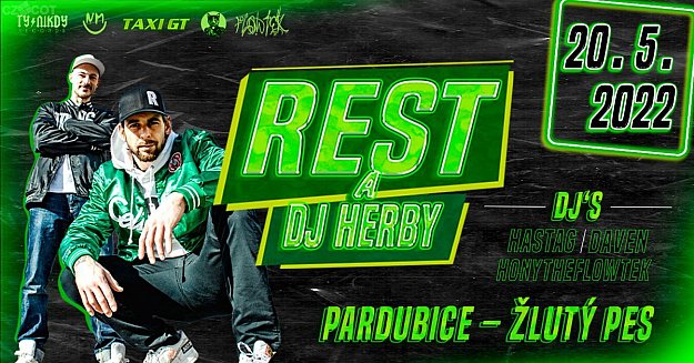 Rest a DJ Herby + support DJ´s