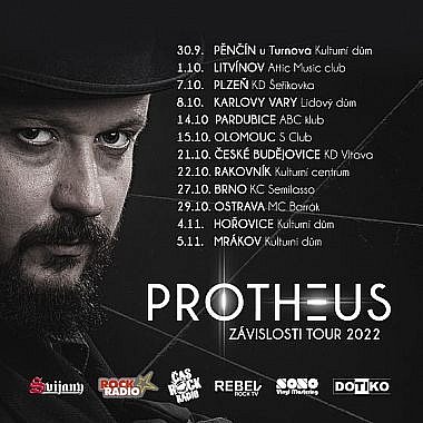 Protheus - Závislosti Tour 2022