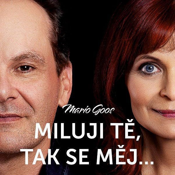 Miluji tě, tak se měj… (Maria Goos)