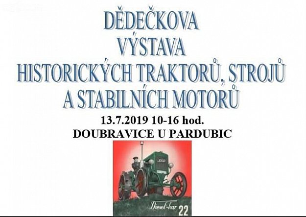 Dědečkova výstava historických traktorů, strojů a stabilních motorů