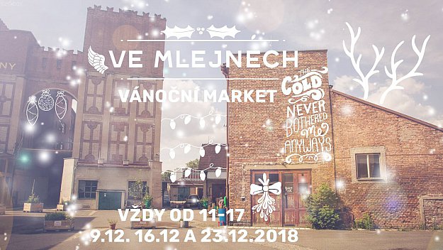 Vánoční market Ve Mlejnech