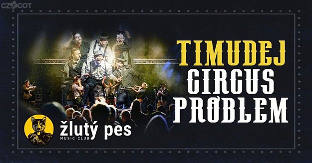 Timudej + Circus Problem